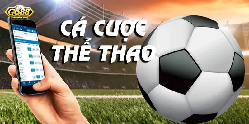 Cổng game cung cấp đa dạng các loại hình cá cược thể thao