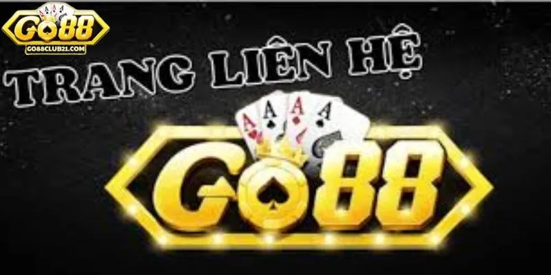 Tổng quan về các trang liên hệ Go88